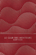Club des menteurs (Le)